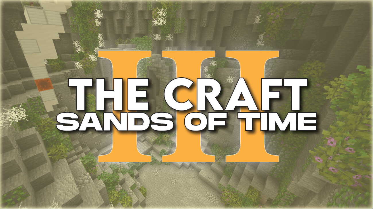 Télécharger The Craft III - Sands of Time pour Minecraft 1.17.1